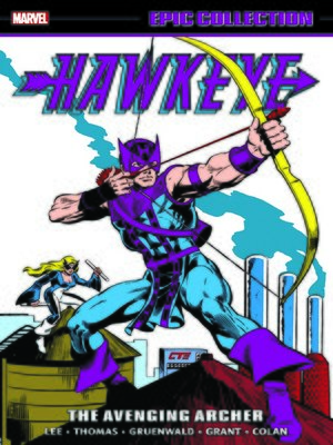 cover image of Hawkeye Epic Collection: The Avenging Archer